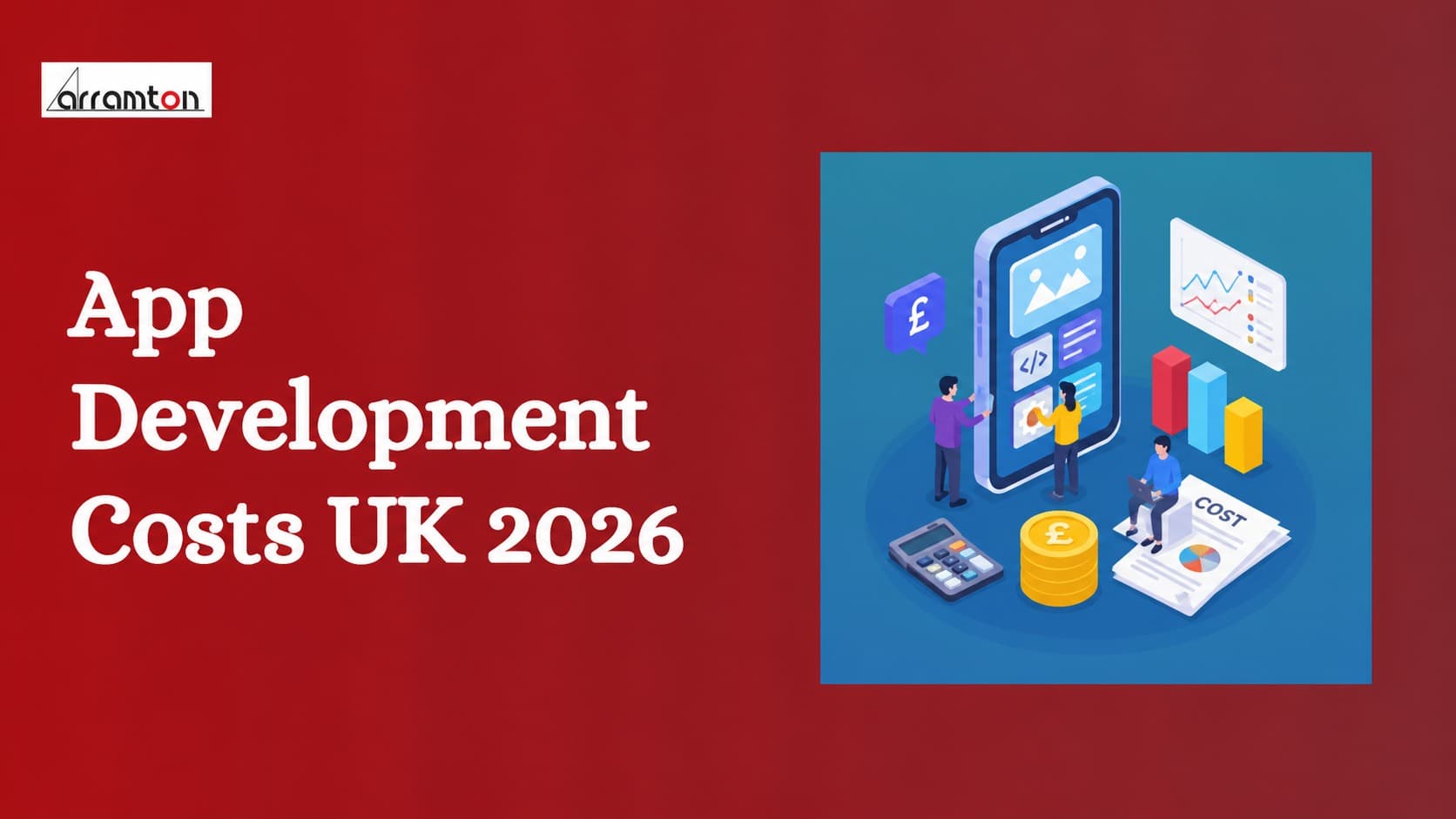 App Development Costs UK 2026: What Drives Pricing?