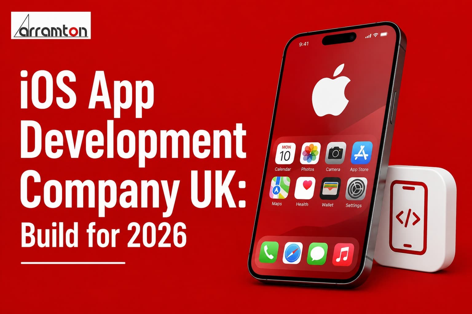iOS App Development Company UK: Build for 2026